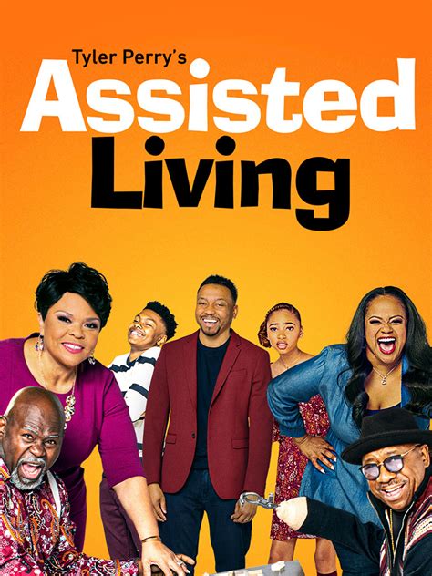 Meet the Browns is an American sitcom created and produced by Tyler Perry. . Tyler perrys assisted living